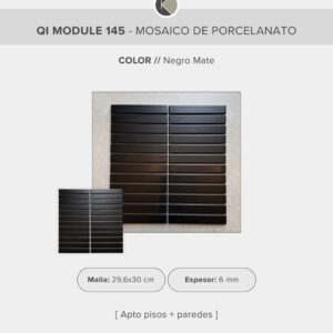 Mosaico de Porcelanato QI Module 145 – Negro Mate - Malla de 296x300